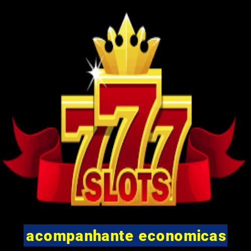 acompanhante economicas